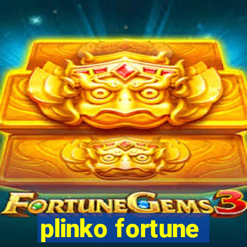 plinko fortune